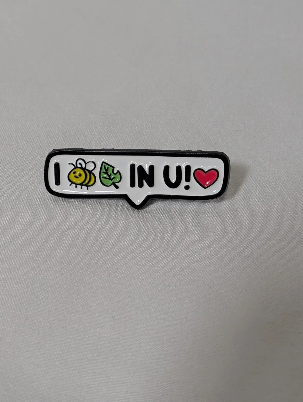 Bee-leaf IN U! Enamel Pin Positive Encouragement